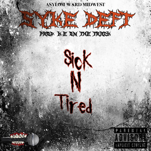 Sick n Tired (Explicit)