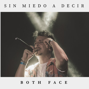 Sin Miedo a Decir (Explicit)