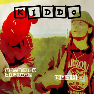 K I D D O (feat. Kenz) (Explicit)