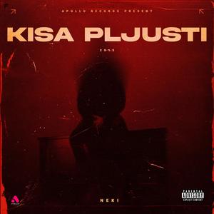 KISA PLJUSTI (Explicit)