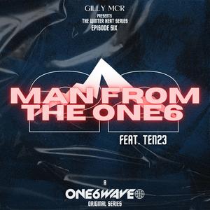 Man From The One6 (feat. Ten23) (Explicit)