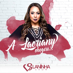 A Lacriany Chegou