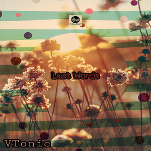 Last Words (Original Mix)
