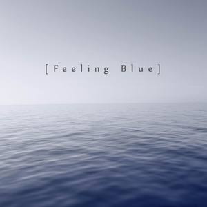 Feeling Blue EP