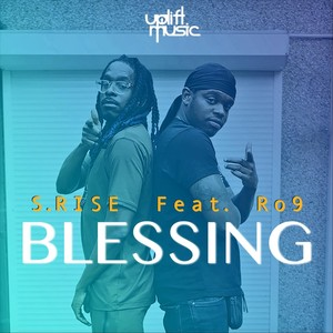 Blessing (feat. Ro9)