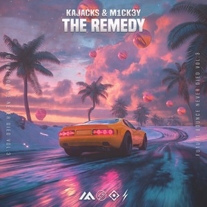 The Remedy (Extended Mix)