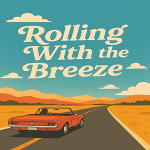 Rolling With the Breeze