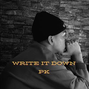 Write It Down Pk (Explicit)