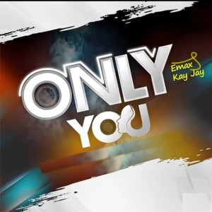 Only You (Explicit)