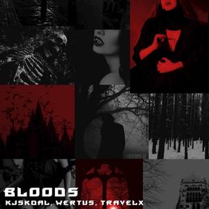 Bloods