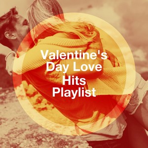 Valentine's Day Love Hits Playlist