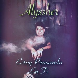 Estoy Pensando En Ti