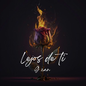 Lejos de ti (Explicit)