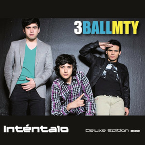3BallMTY - Inténtalo (feat. América Sierra & El Bebeto)