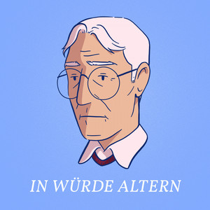 In Würde Altern