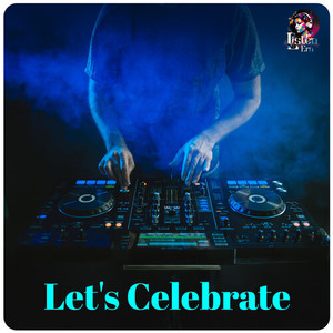 Let's Celebrate