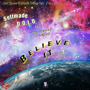 Believe It (Explicit)