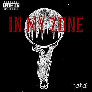 In My Zone (Explicit)