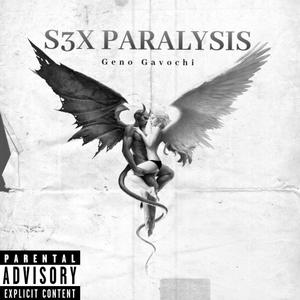 S3X PARALYSIS