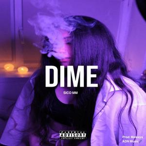 Dime (Explicit)