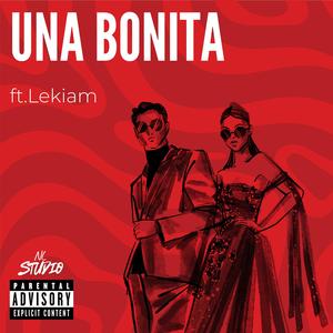 Una Bonita (feat. Lekiam)