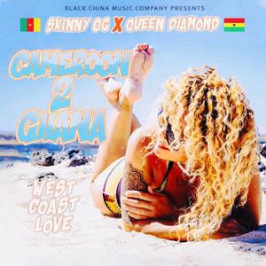 Cameroon 2 Ghana (feat. Queen Diamond, BCMC & MC IKE) (Explicit)