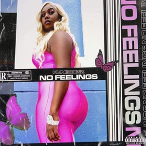 No Feelings (Explicit)