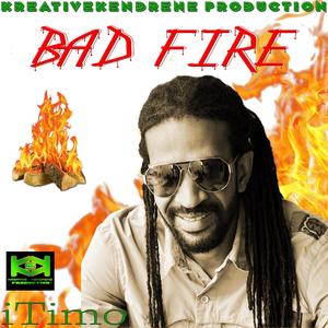 Bad Fire