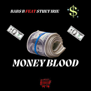 money blood (Explicit)