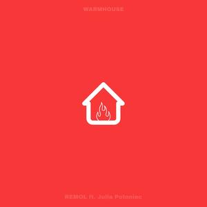 Warmhouse(feat. Julia Potoniec) (Explicit)