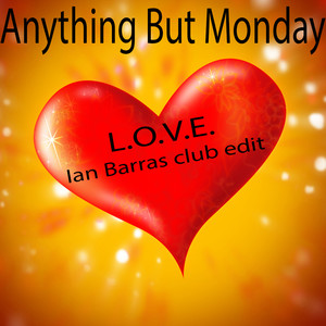 L.O.V.E.(Ian Barras Club Edit)