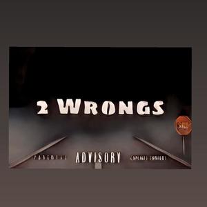 2 Wrongs (feat. Luh Doc) [Explicit]