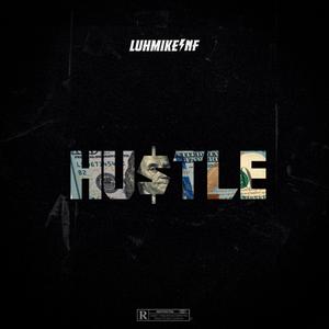 Hustle (Explicit)
