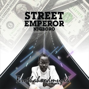 Street Emperor (Nigboro)