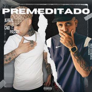 Premeditado (Explicit)