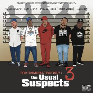 For Criminal Use Only 3 : The Usual Suspects (Explicit)