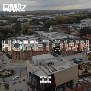 Hometown (Explicit)