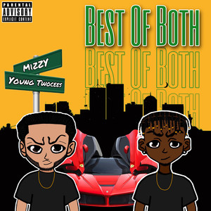 Best of Both (Explicit)