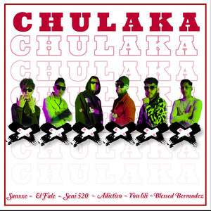 CHULAKA (Explicit)