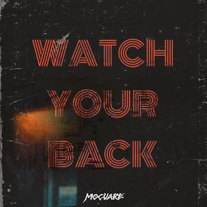 Watch Your Back