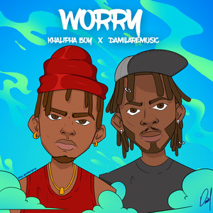 Worry (Explicit)