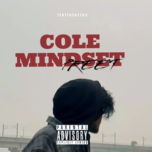 Cole Mindset (Explicit)