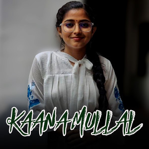 KAANA MULLAL