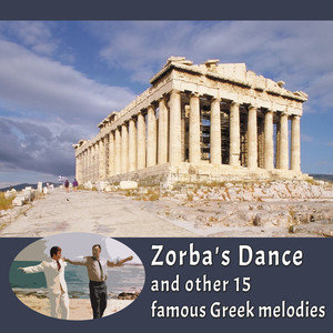 Zorba's Dance and Other 15 Famous Greek Melodies