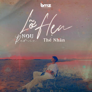 Lỡ Hẹn (NOU Remix)