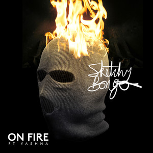 On Fire (feat. Yashna)