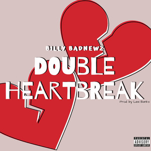 Double Heartbreak