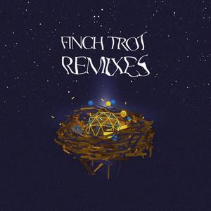 Finch Trot Remixes