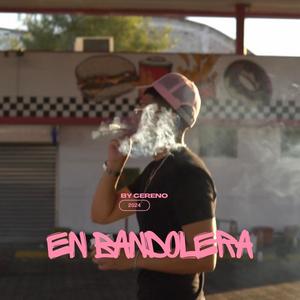 En Bandolera (Explicit)