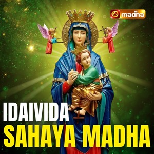 Idaivida Sahaya Madha